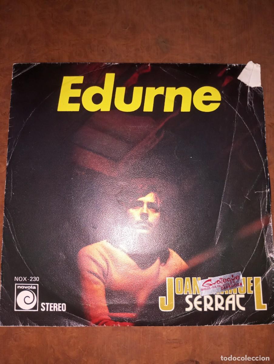 Discos de vinilo: JUAN MANUEL SEREAT, EDURNE, SINGLE DE VINILO - Foto 2