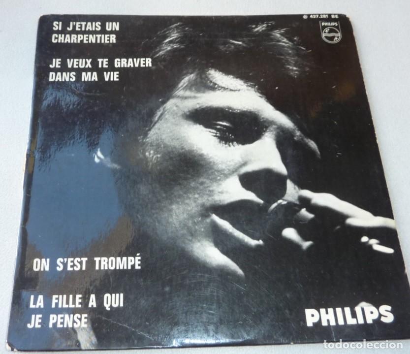 Discos de vinilo: JOHNNY HALLYDAY / SI J'ETAIS UN CHARPENTIER+3 / MADE IN FRANCE / EP