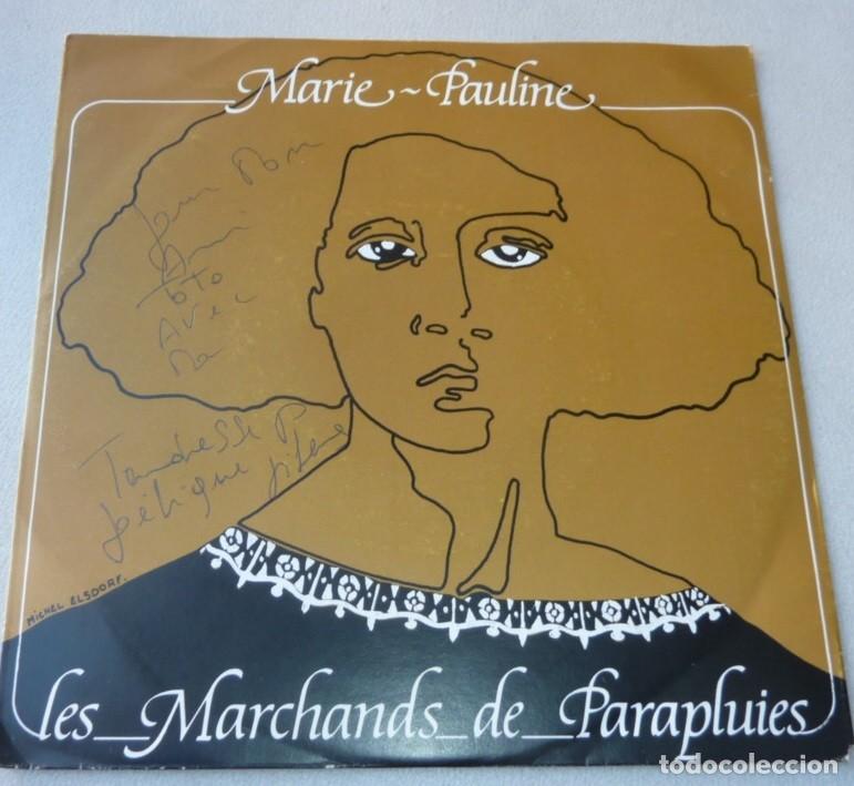 Discos de vinilo: MARIE PAULINE / LE MARCHAND DE PARAPLUIES / SINGLE