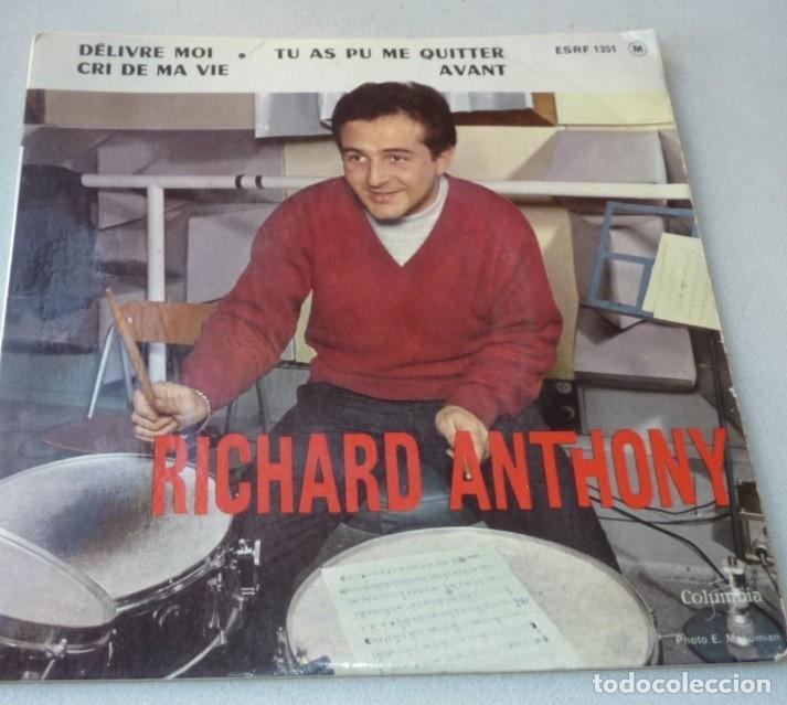 Discos de vinilo: RICHARD ANTHONY / DELIRRE MOI+3 / MADE IN FRANCE / EP
