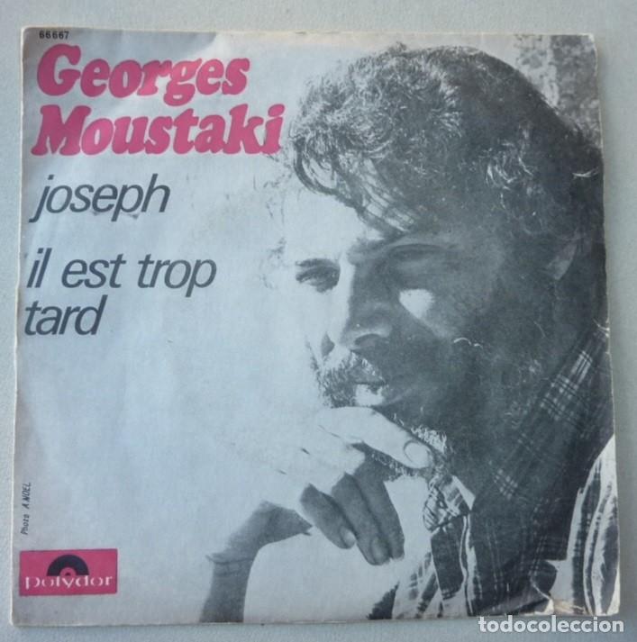 Discos de vinilo: GEORGES MOUSTAKI / JOSEPH / MADE IN FRANCE / SINGLE