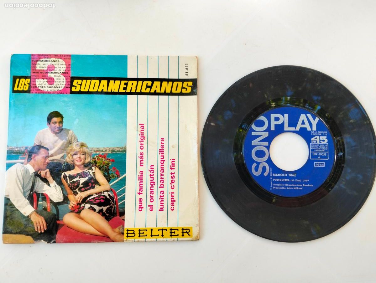 Discos de vinilo: LOS TRES SUDAMERICANOS, QUE FAMILIA MAS ORIGINAL , EDITA BELTER, A&Ntilde;O 1967