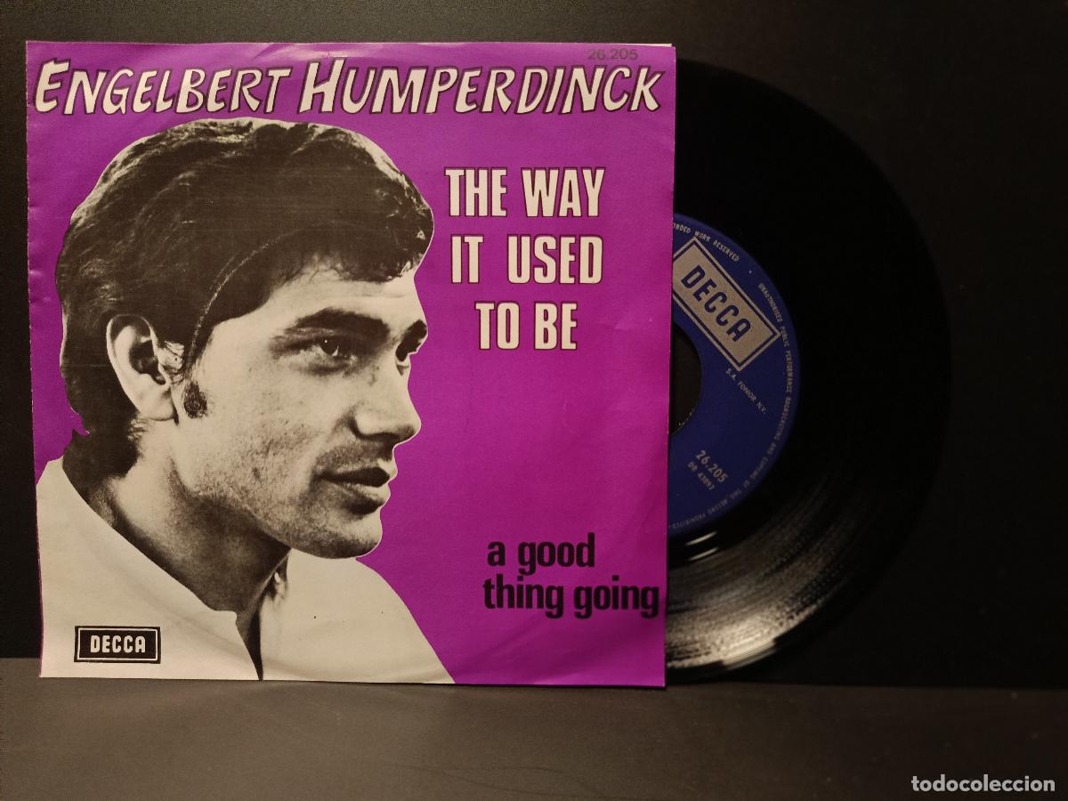 Discos de vinilo: ENGELBERT HUMPERDINCK THE WAY IT USED TO BE SINGLE BELGICA PEPETO
