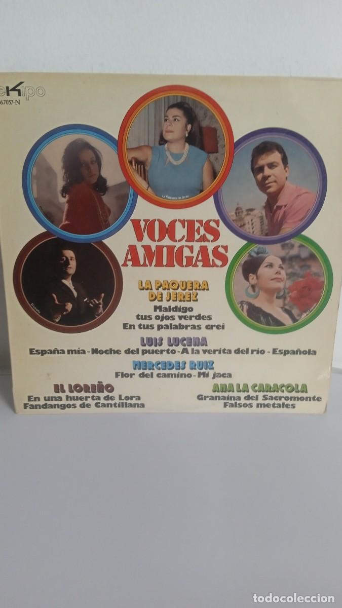 Discos de vinilo: VOCES AMIGAS La Paquera de Jerez / Ana la Caracola /Lu&iacute;s Lucena / El Loro&ntilde;o / Mercedes Ru&iacute;z