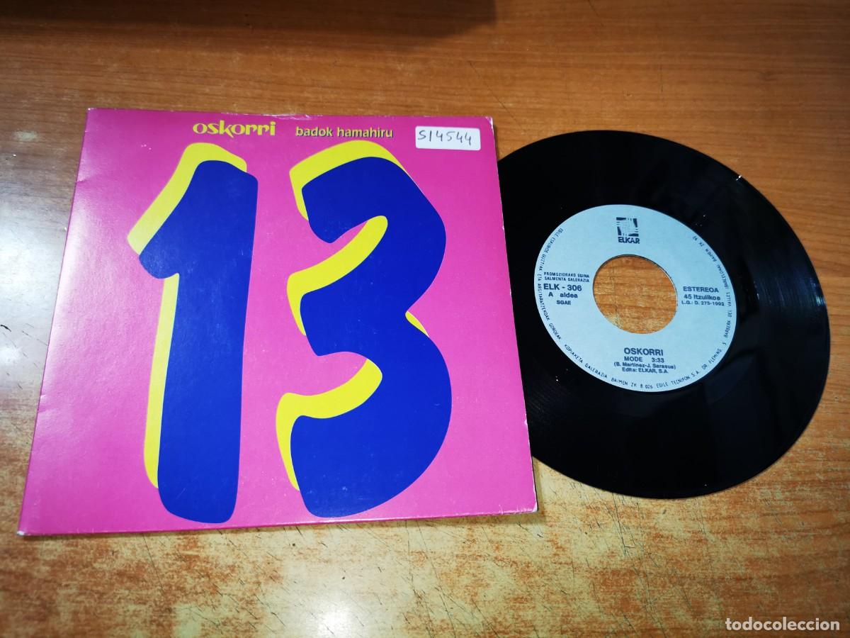 Discos de vinilo: OSKORRI BADOK HAMAHIRU Mode / Osagarriak SINGLE VINILO PROMO DEL A&Ntilde;O 1992 CONTIENE 2 TEMAS