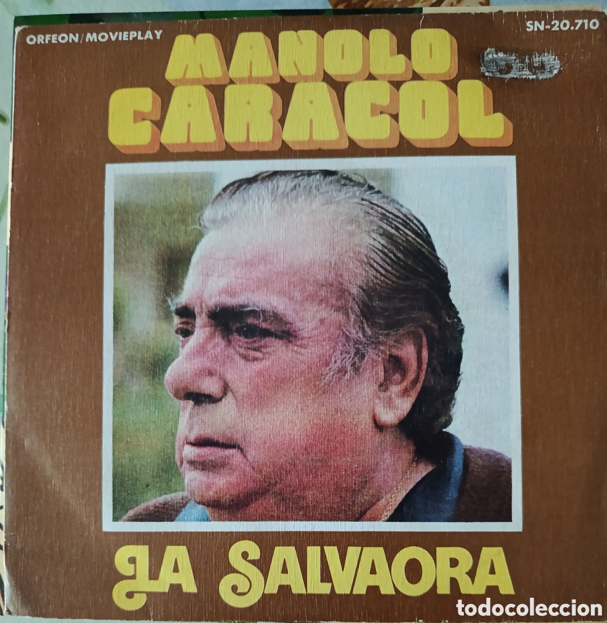 Discos de vinilo: Manolo Caracol single sello Movieplay editado en Espa&ntilde;a a&ntilde;o 1973.
