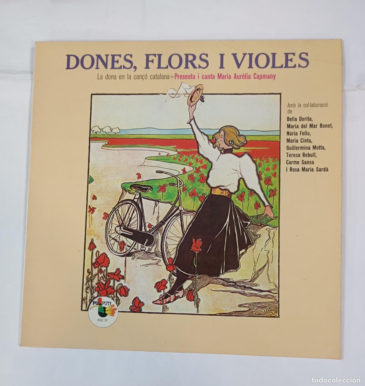 Discos de vinilo: ARIA AURELIA CAPMANY: DONES, FLORS I VIOLES. LP. TDKDA54