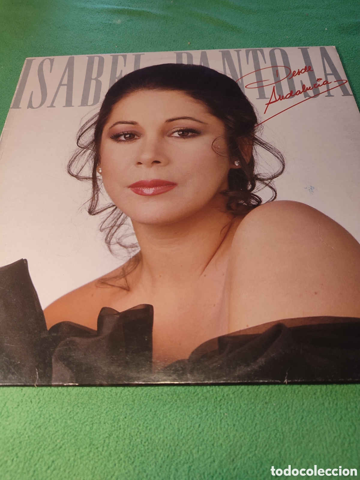 Discos de vinilo: Isabel Pantoja - Desde mi Andaluc&iacute;a 1988