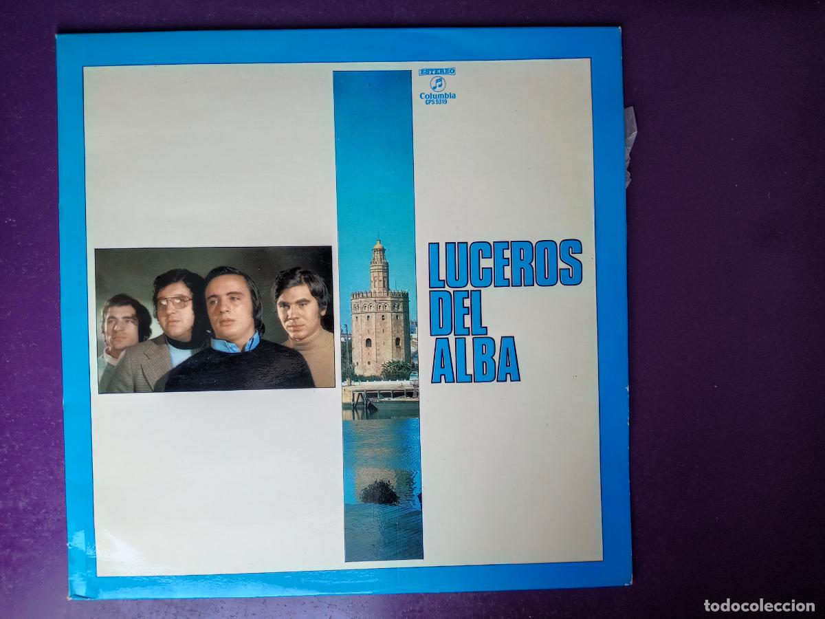 Discos de vinilo: LUCEROS DEL ALBA - LP COLUMBIA 1974 - + PUCHERETE Y ALEJANDRO MANZANO - SEVILLANAS Y RUMBAS