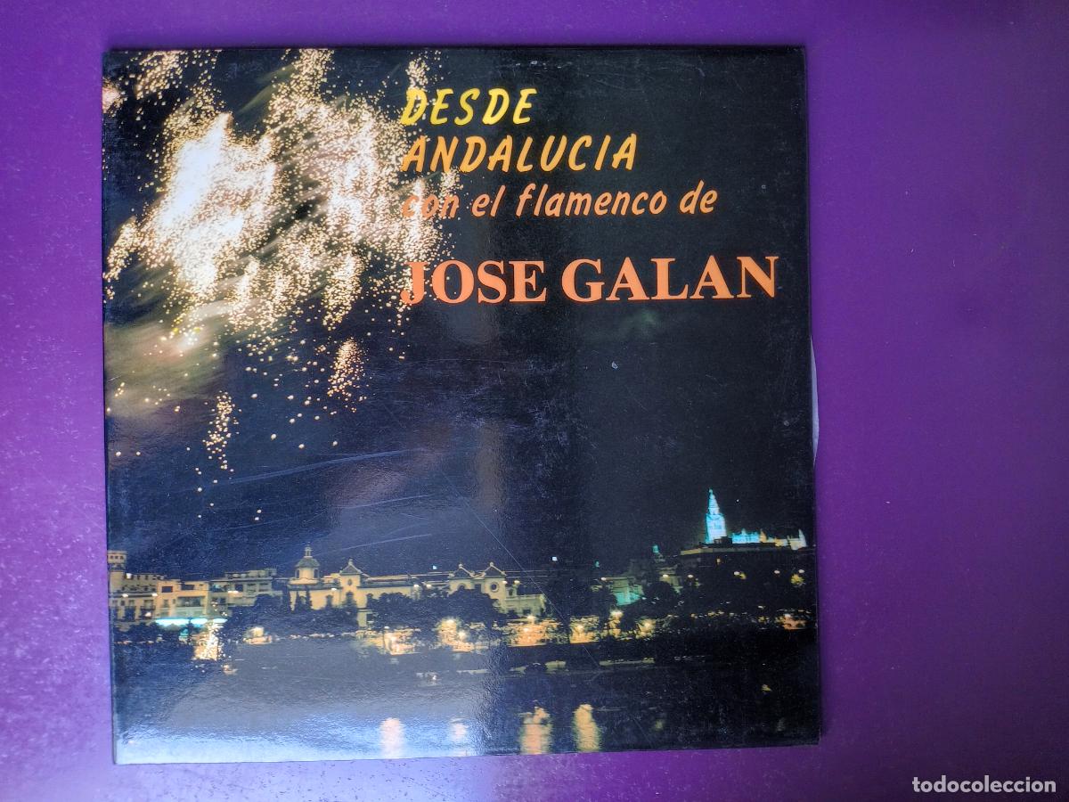 Discos de vinilo: JOSE GALA - DESDE ANDALUCIA - LP PASARELA 1985 - FLAMENCO