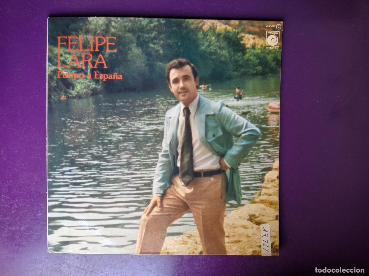 Discos de vinilo: FELIPE LARA - PIROPO A ESPA&Ntilde;A - LP NOVOLA 1985 - FLAMENCO, CANCION ESPA&Ntilde;OLA