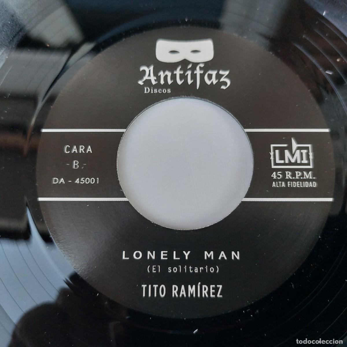 Discos de vinilo: TITO RAMIREZ - 45 Spain - LONELY MAN - MINT - ANTIFAZ D-45001