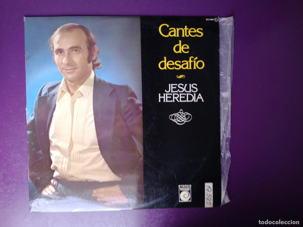 Discos de vinilo: Jes&uacute;s Heredia &ndash; Cantes Del Desaf&iacute;o - LP NOVOLA 1978 - FLAMENCO