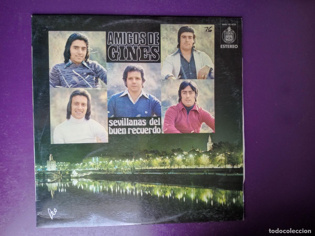 Discos de vinilo: Amigos De Gines &ndash; Sevillanas Del Buen Recuerdo - LP HISPAVOX 1976 - SEVILLANAS - RUMBAS -