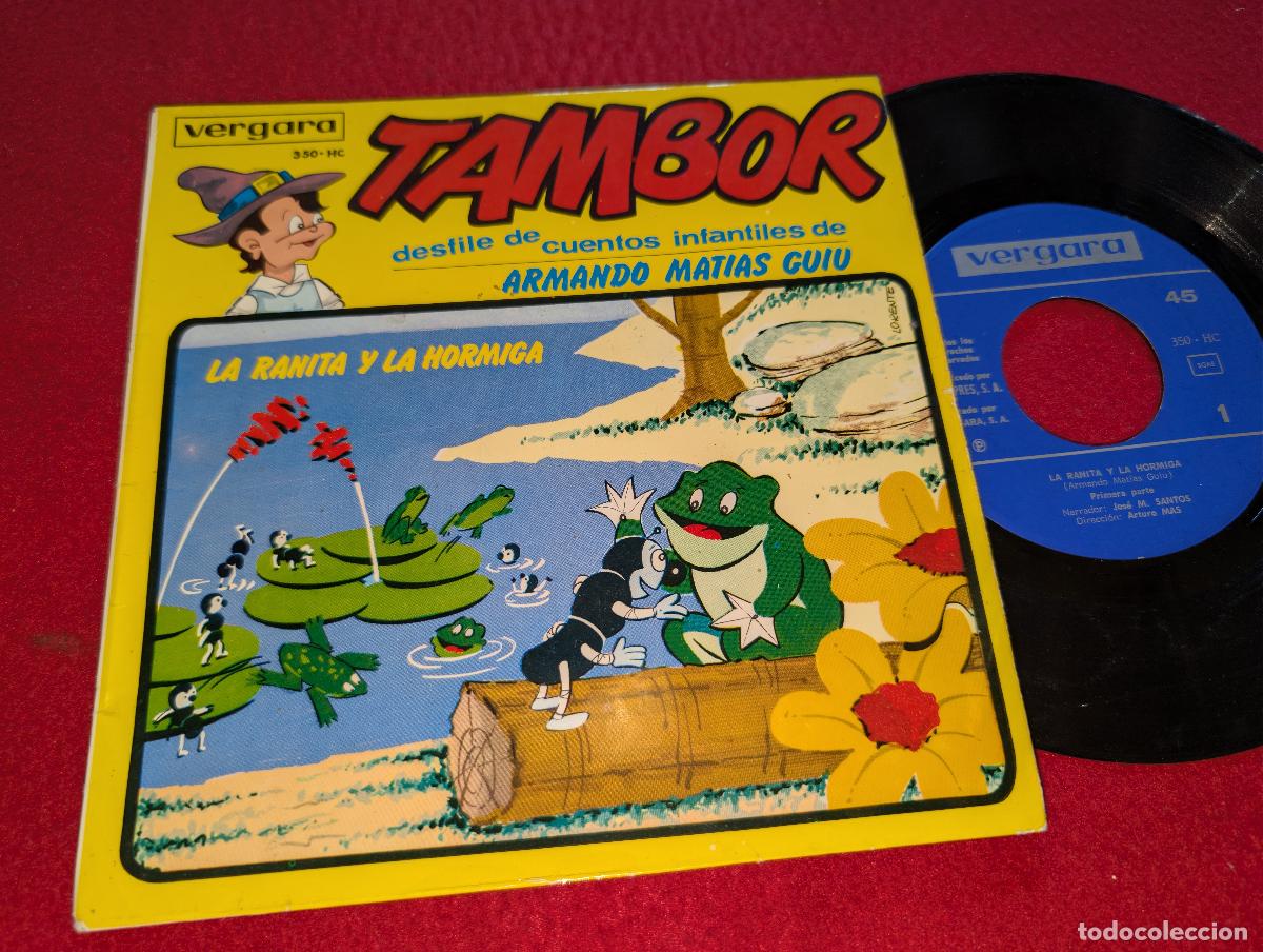 Discos de vinilo: CUENTOS INFANTILES ARMANDO MATIAS GUIU Tambor Cuentos Infantiles La ranita y la hormiga EP 7'' 1965
