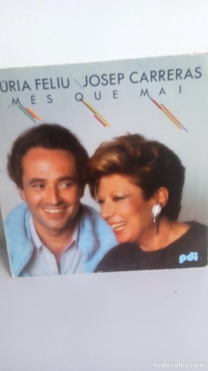 Discos de vinilo: NURIA FELIU / JOSEP CARRERAS Mes que mai