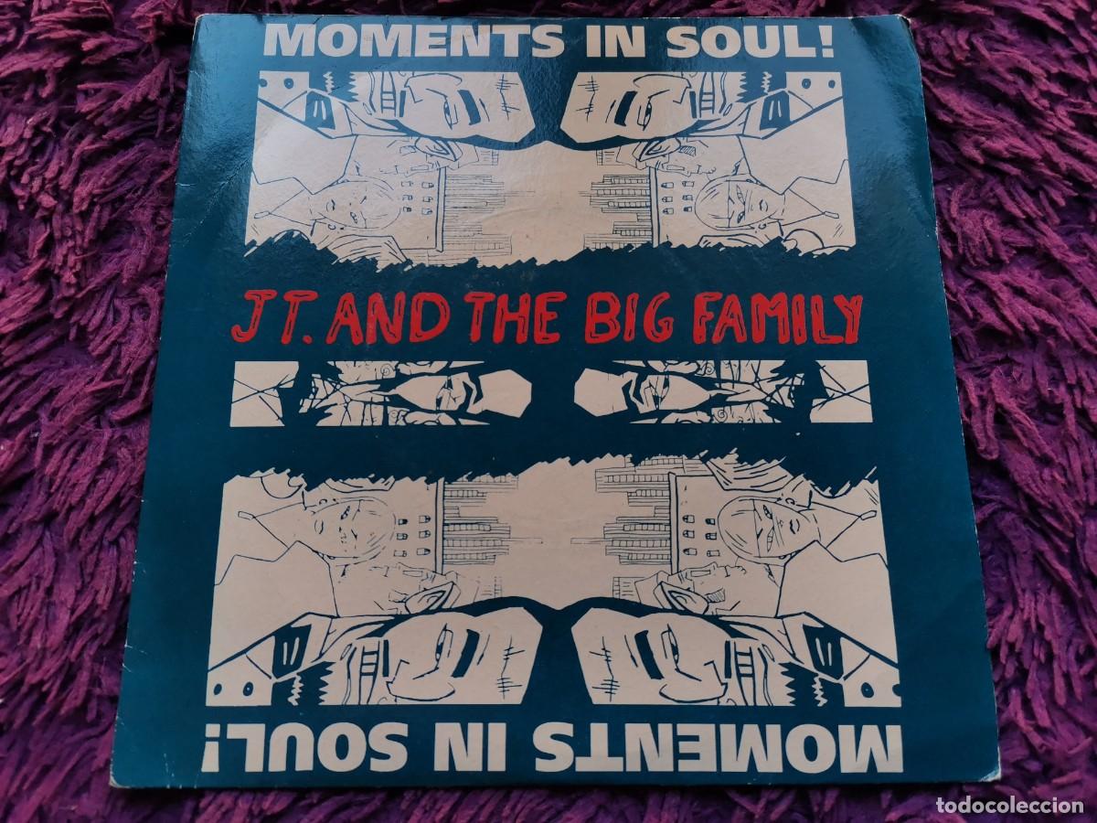 Discos de vinilo: J.T. And The Big Family &ndash; Moments In Soul Vinilo 7&rdquo; Single 1990 France 875426-7