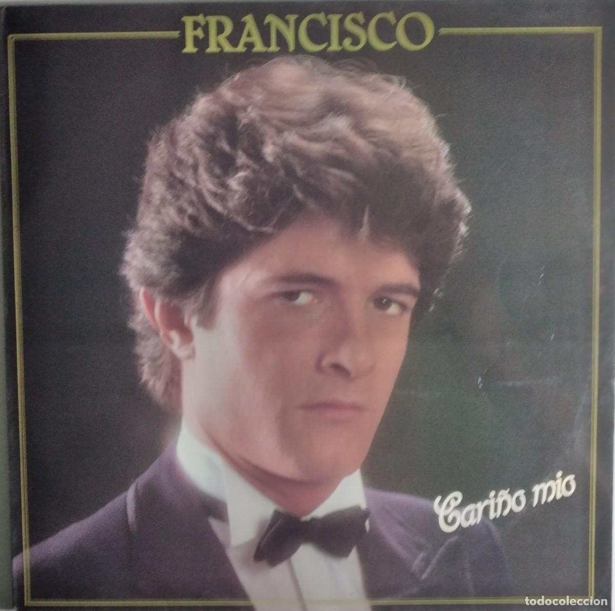 Discos de vinilo: Vinilo: FRANCISCO -Cari&ntilde;o mio -LP 1982, Polydro