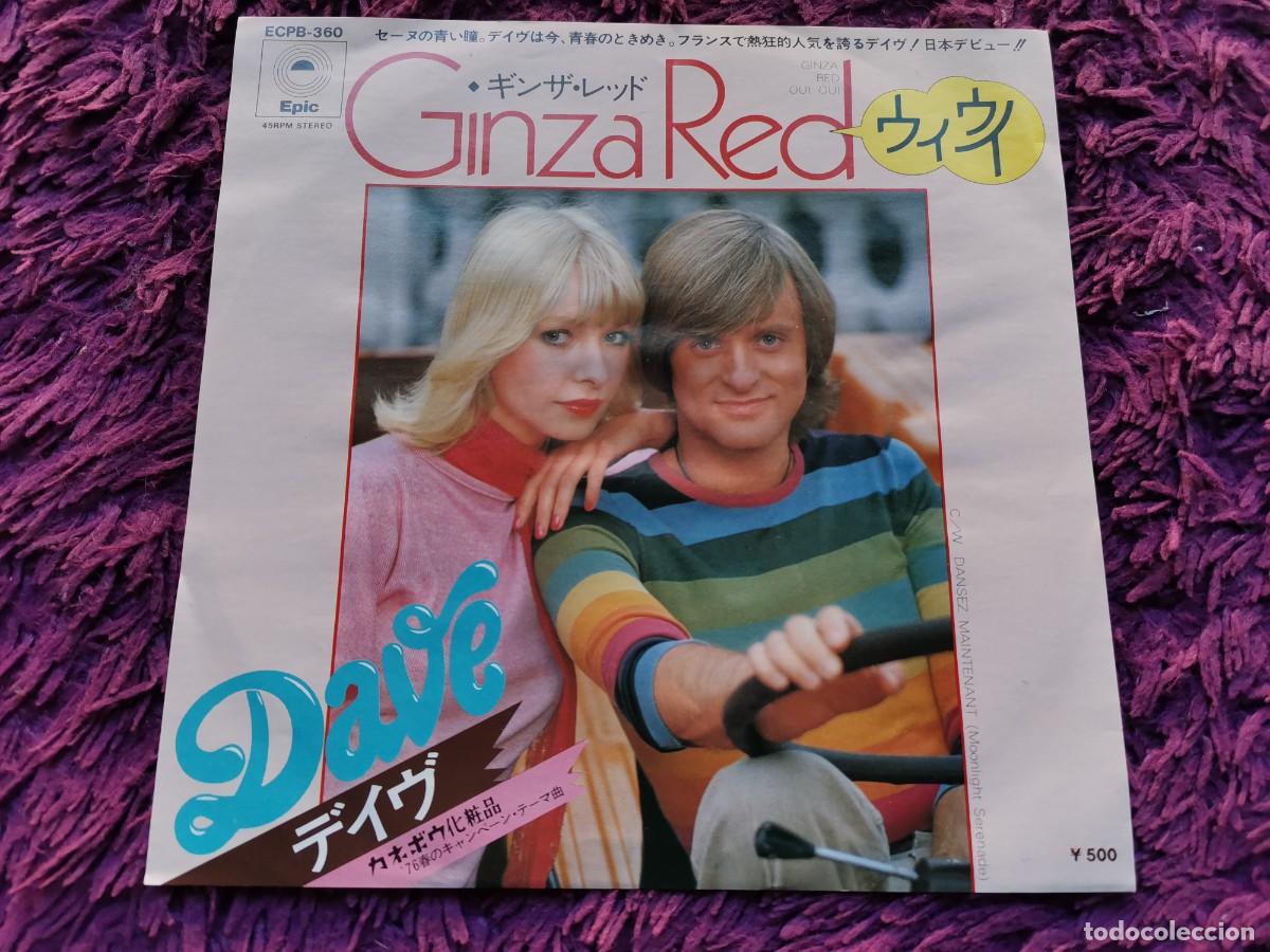 Discos de vinilo: Dave &ndash; Ginza Red Oui Oui Vinilo 7&rdquo; Single 1976 Japan ECPB-360