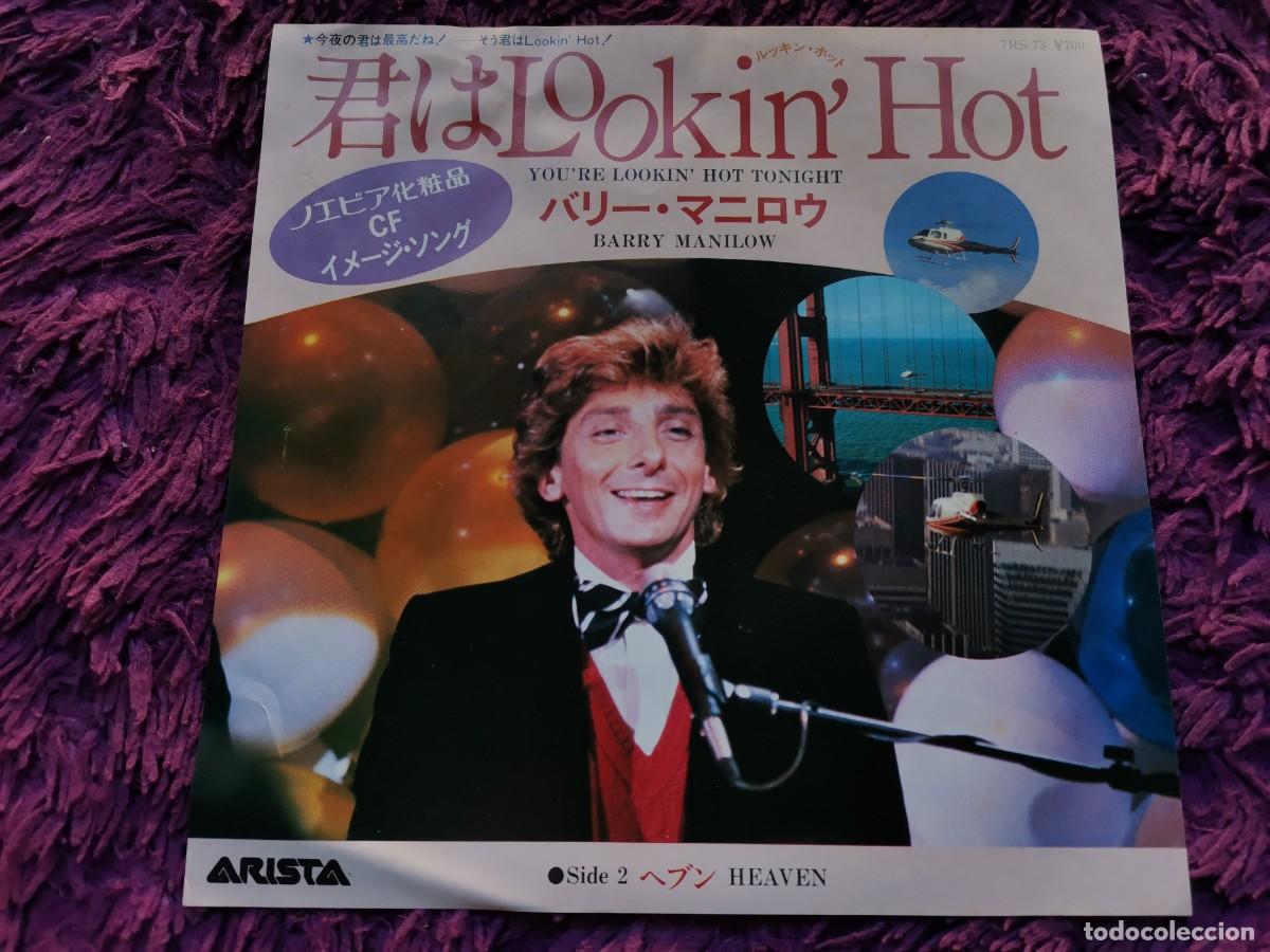 Discos de vinilo: Barry Manilow &ndash; You're Lookin' Hot Tonight Vinilo 7&rdquo; Single 1983 Japan 7RS-73