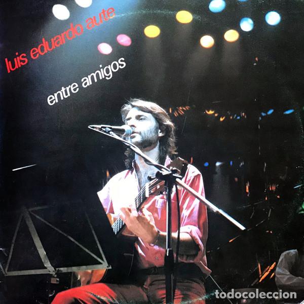 Vinyl-Schallplatten: Luis Eduardo Aute, Entre Amigos - LP