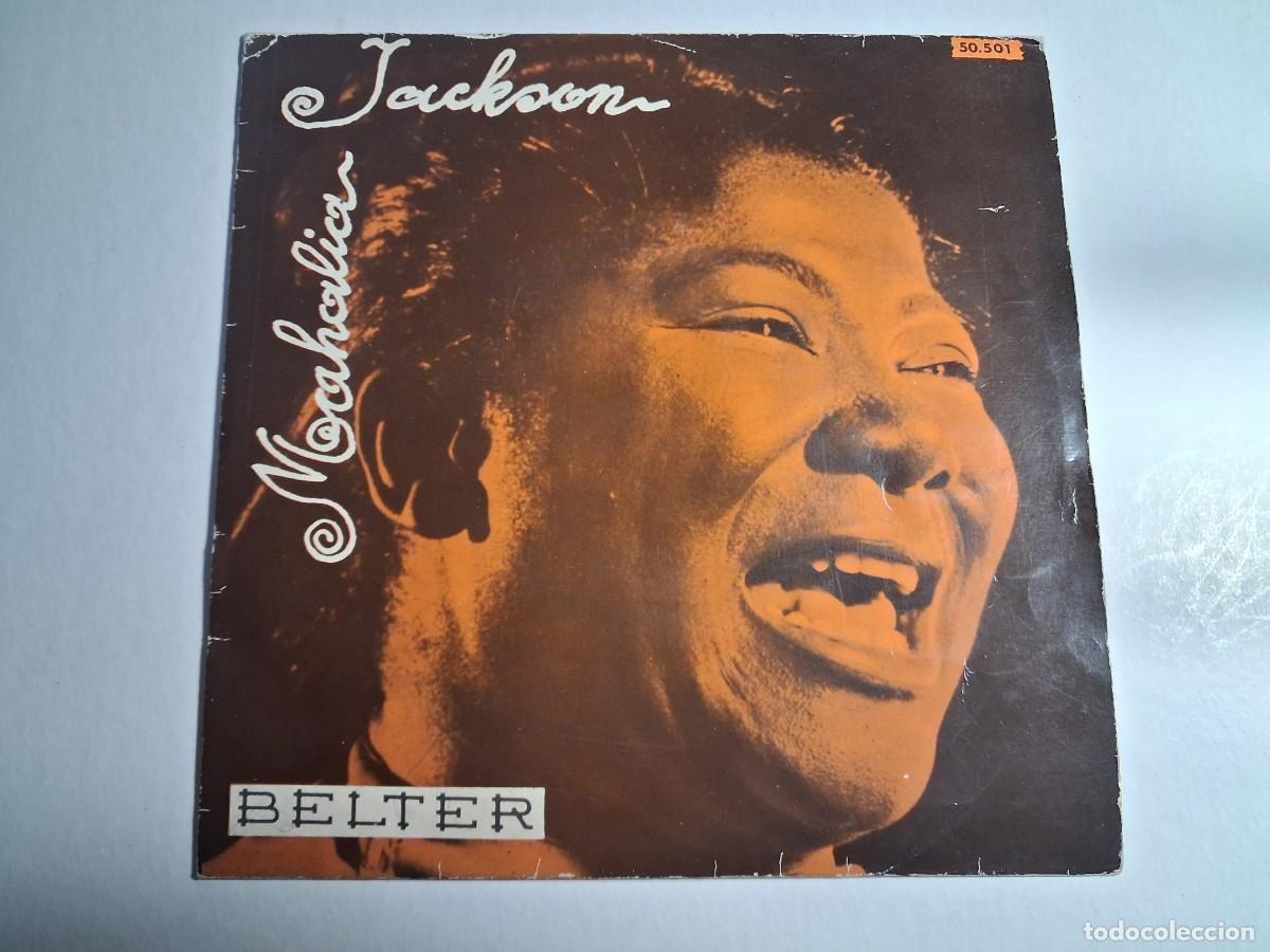 Discos de vinilo: single mahalia jackson. dig a little deeper + 3 temas. belter 1961 spain. nunca tc (seminuevo)