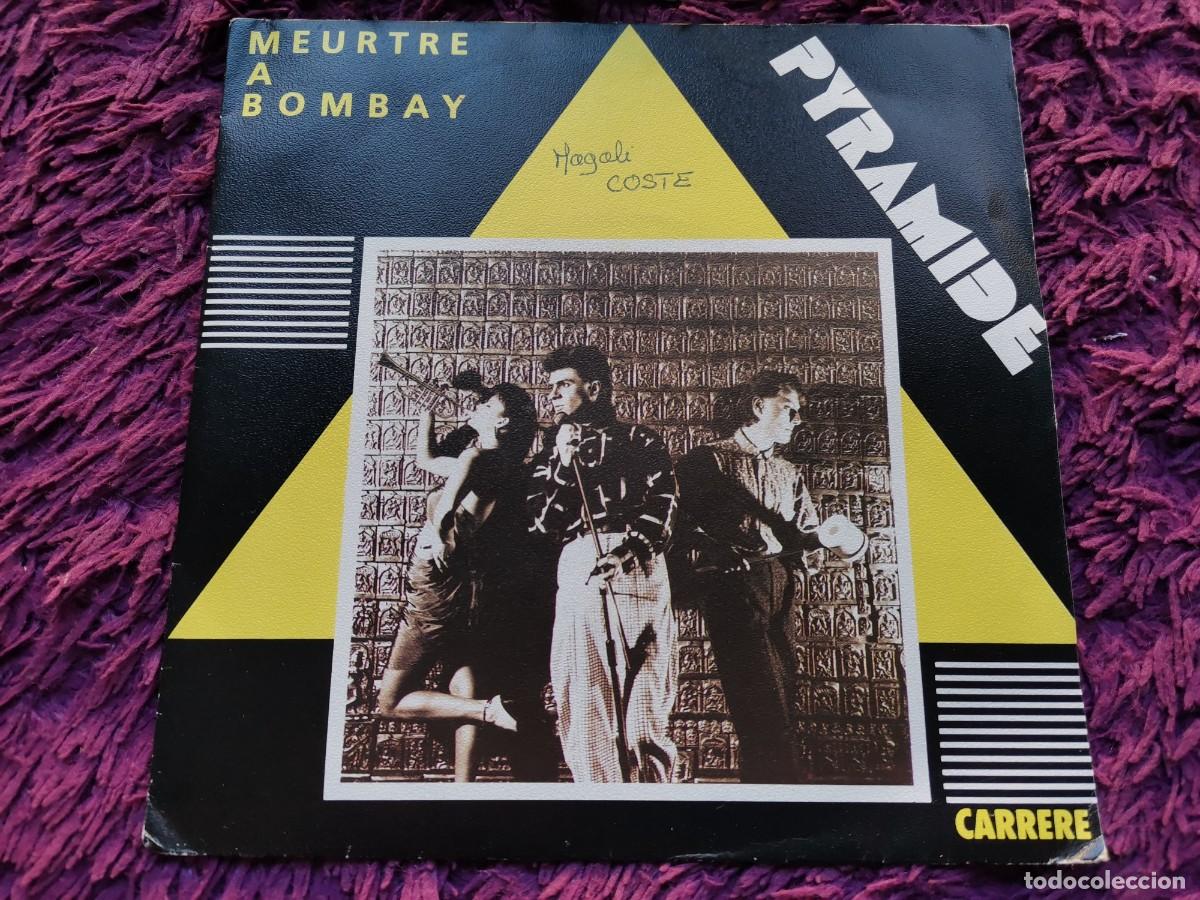 Discos de vinilo: Pyramide &ndash; Meurtre A Bombay Vinilo 7&rdquo; Single 1986 France 13963