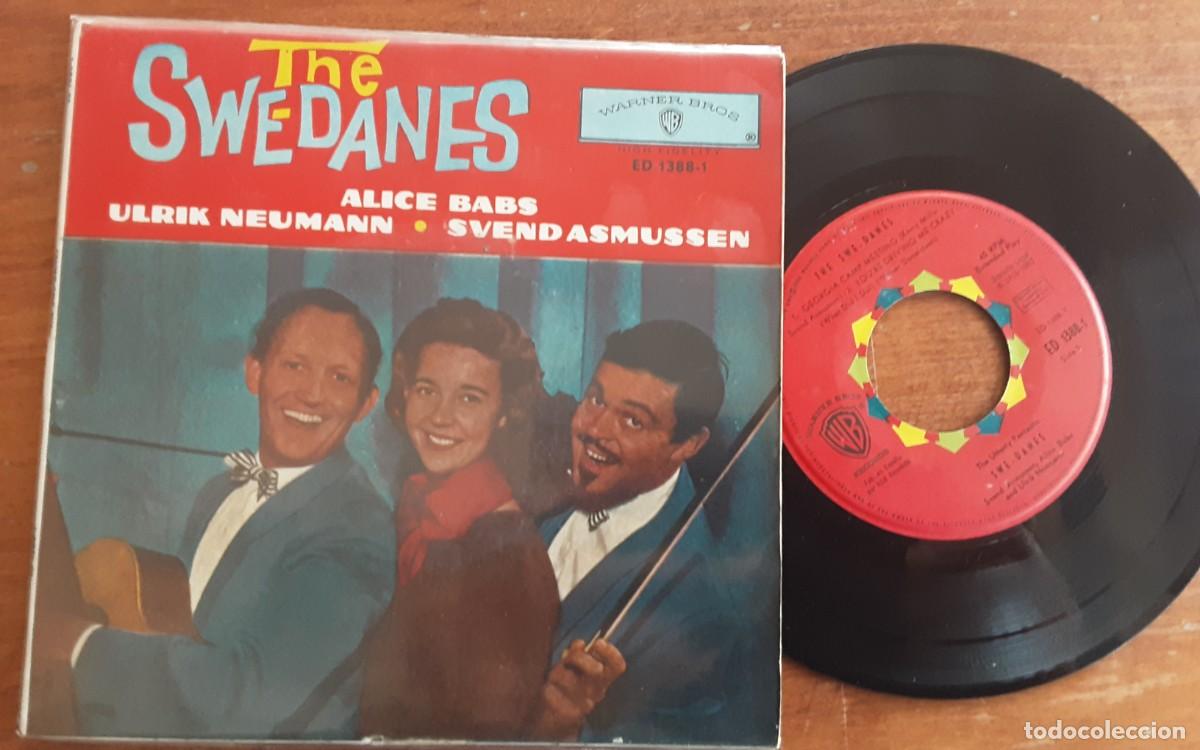 Discos de vinilo: Ep The SWE-DANES, CON ALICE BABS; Georgia Camp meeting. Not yet. You're driving me crazy +1