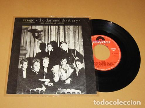 Discos de vinilo: VISAGE - THE DAMNED DON'T CRY (LOS MALDITOS NO LLORAN) - SINGLE - 1982