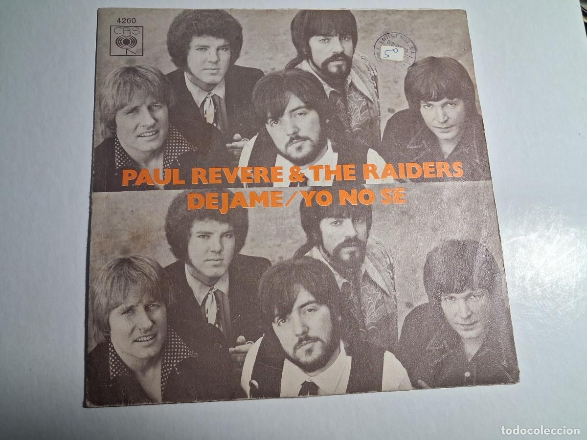 Discos de vinilo: single paul revere & the raiders. d&eacute;jame. yo no s&eacute;. cbs 1970 spain (buen estado)
