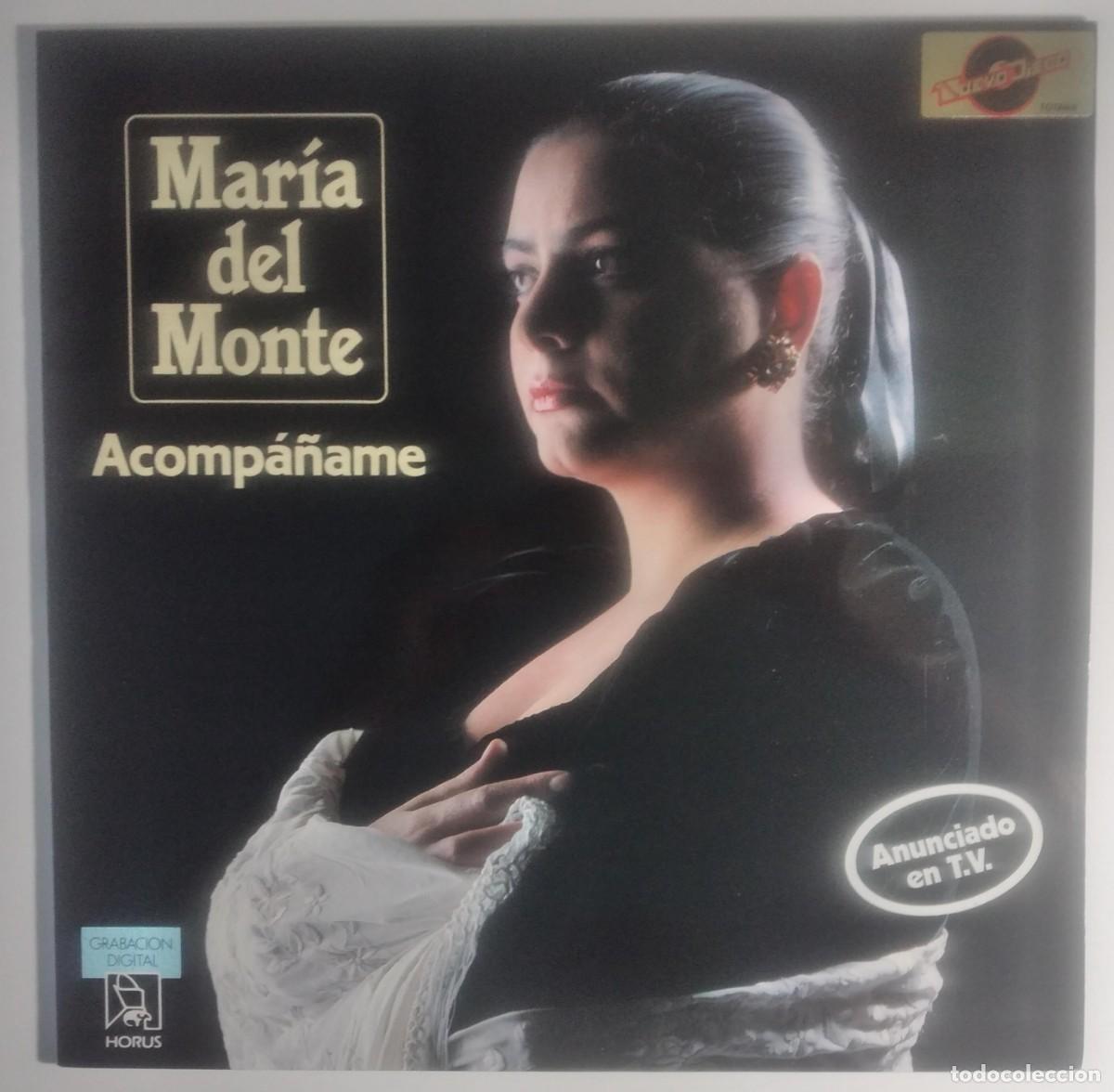 Discos de vinilo: Vinilo: MARIA DEL MONTE Acompa&ntilde;ame LP 1989 Horus
