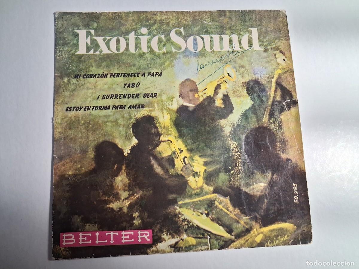 Discos de vinilo: single exotic sound. mi coraz&oacute;n pertenece a pap&aacute; + 3 temas. belter 1969 spain (buen estado)