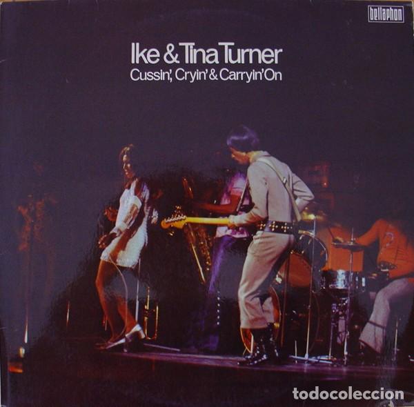 Discos de vinilo: IKE & TINA TURNER CUSSIN,CRYING & CARRIN ON