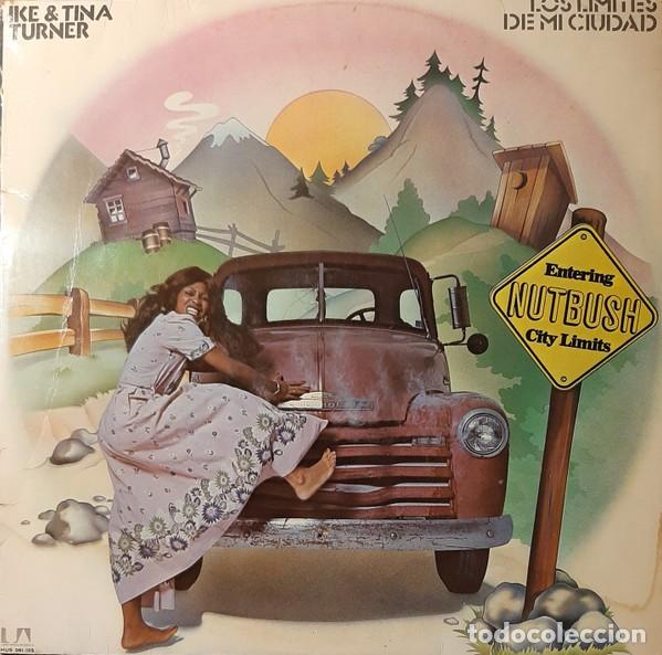 Discos de vinilo: IKE & TINA TURNER LOS LIMITES DE LA CIUDAD