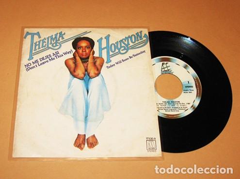 Discos de vinilo: THELMA HOUSTON - DON'T LEAVE ME THIS WAY (NO ME DEJES ASI ) - SINGLE - 1976 / THE COMMUNARDS