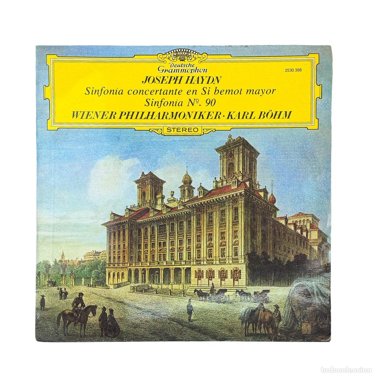 Discos de vinil: LP. Joseph Haydn. Joseph Haydn Sinfon&iacute;a Concertante En Si Bemol Mayor Sinfon&iacute;a No.90 (VG+/G+)
