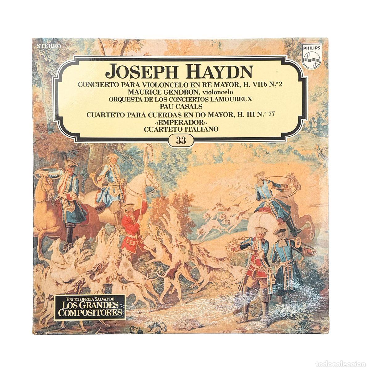 Discos de vinil: LP. Joseph Haydn. Concierto Para Violoncelo En Re Mayor, H VIIb N.&ordm; 2 / Cuarteto Para C... (VG+/VG+)