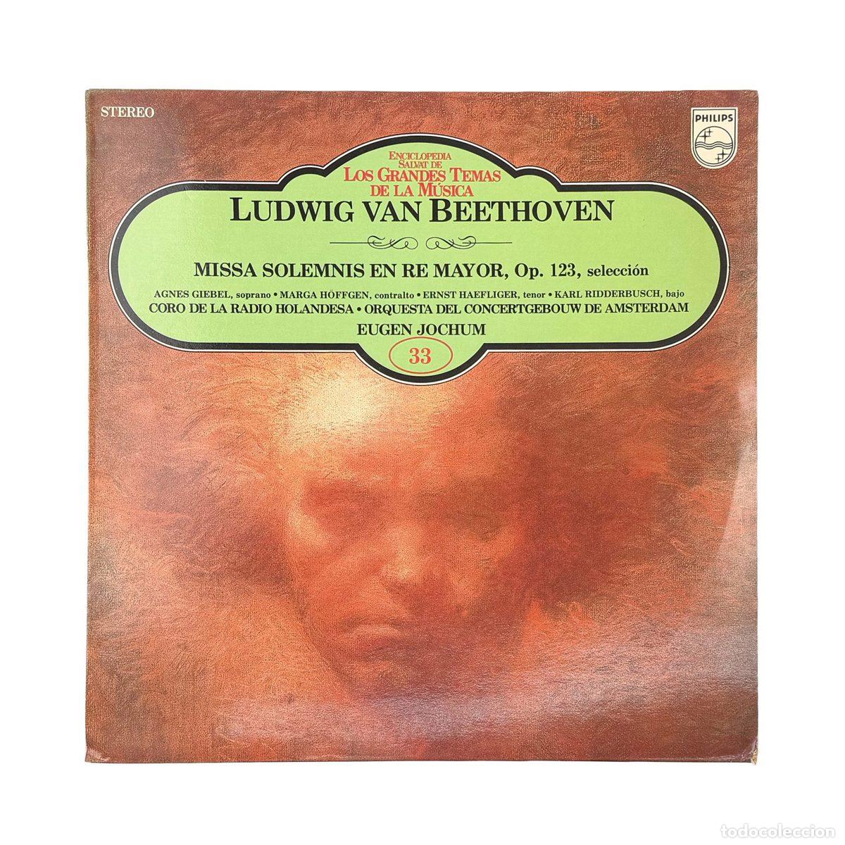 Discos de vinil: LP. Ludwig van Beethoven. Missa Solemnis En Re Mayor, Op. 123, (Selecci&oacute;n) (VG+/VG+)