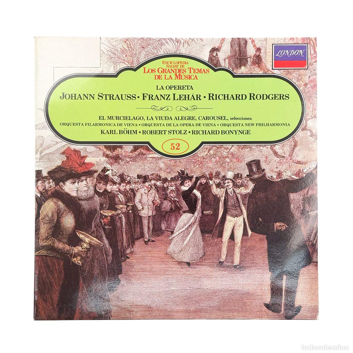 Dischi in vinile: LP. Johann Strauss Jr. &bull; Franz Leh&aacute;r &bull; Richard Rodgers. La Opereta (NM/NM)