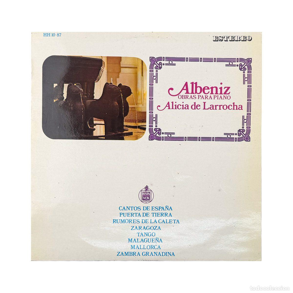 Dischi in vinile: LP. Isaac Alb&eacute;niz, Alicia De Larrocha. Albeniz Obras Para Piano /2 (VG+/VG+)
