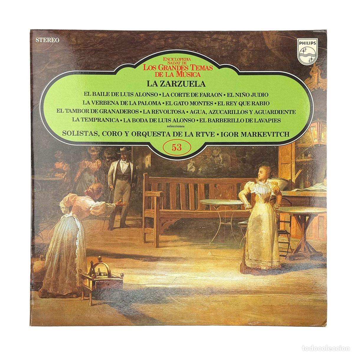 Discos de vinilo: LP. Coro De RTVE Y Orquesta Sinf&oacute;nica de RTVE - Igor Markevitch. La Zarzuela (VG/NM)