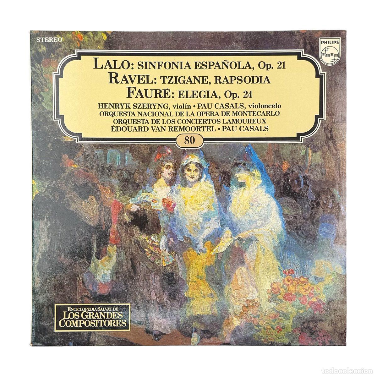 Discos de vinilo: LP. &Eacute;douard Lalo. Sinfonia Espa&ntilde;ola Op. 21 / Tzigane, Rapsodia / Elegia, Op. 24 (VG/VG+)