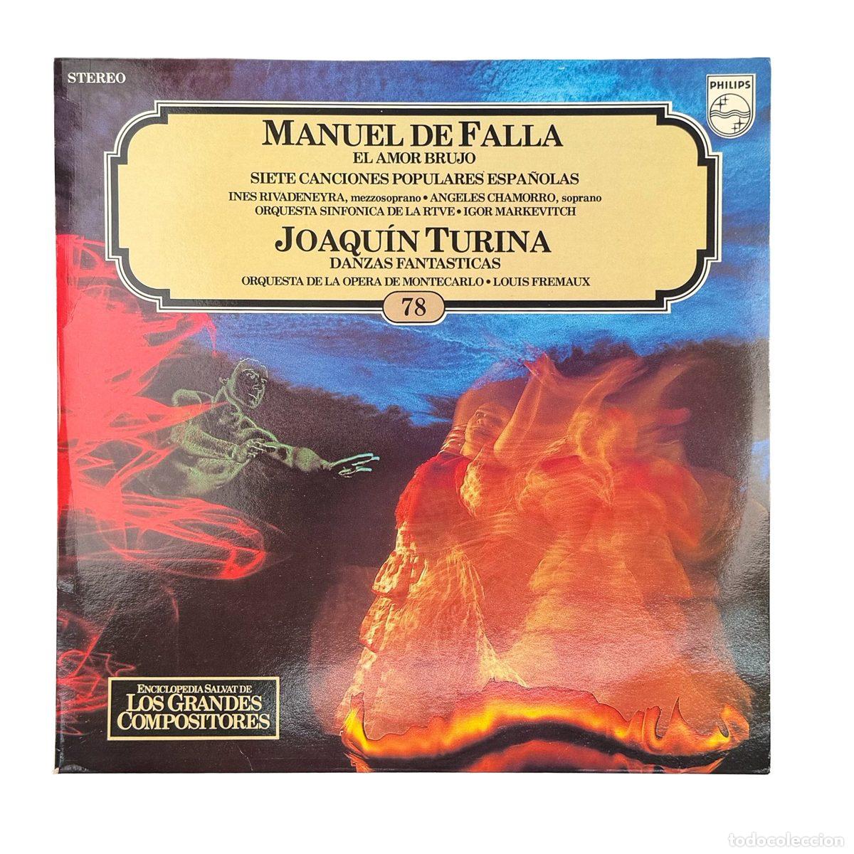 Discos de vinilo: LP. Manuel De Falla. El Amor Brujo / Siete Canciones Populares Espa&ntilde;olas / Danzas Fant&aacute;st... (NM/NM)