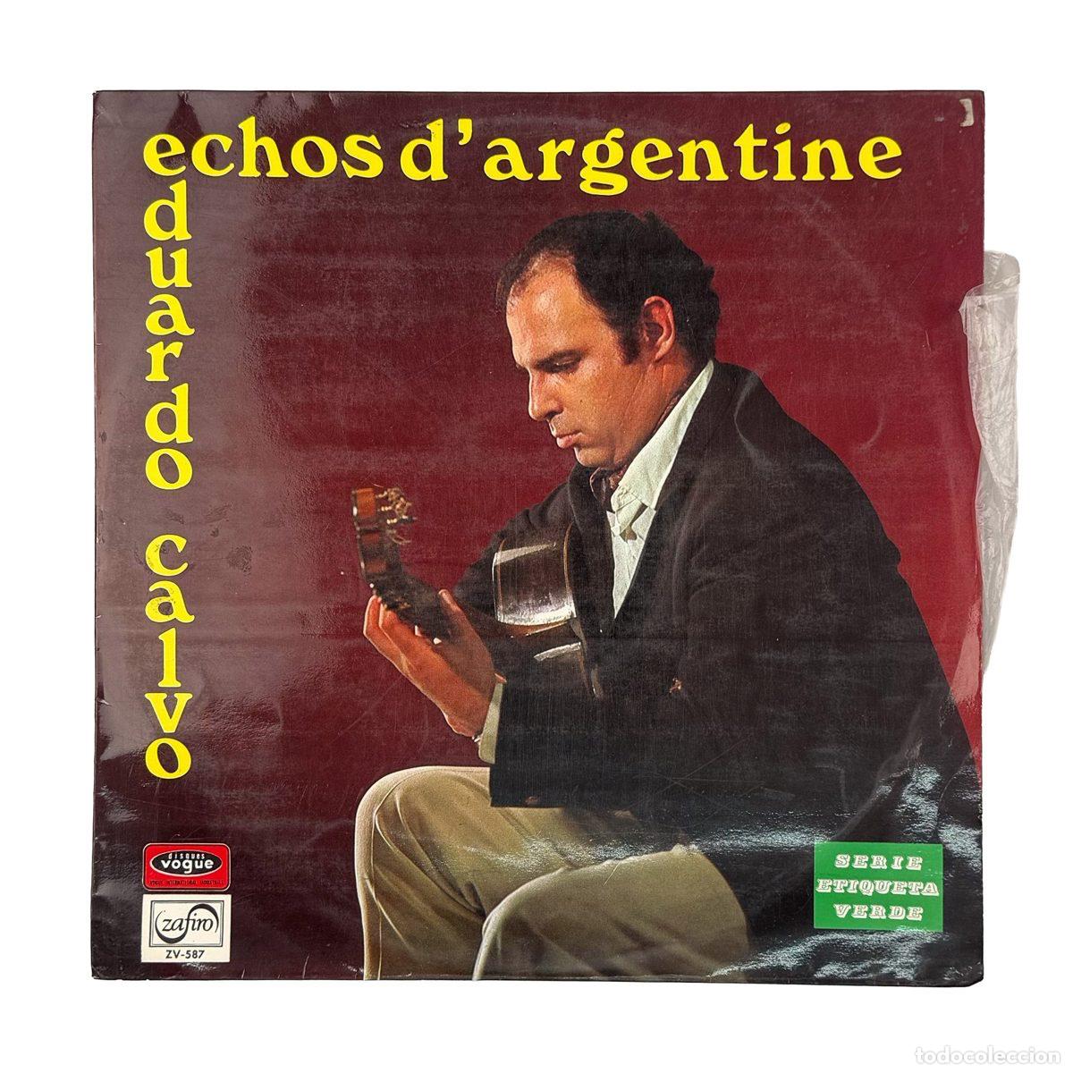 Discos de vinilo: LP. Eduardo Calvo. Echos D'Argentine (G+/VG)