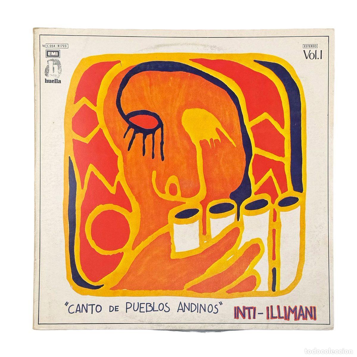 Discos de vinilo: LP. Inti Illimani. Canto de Pueblos Andinos Vol 1 (VG+/VG+)