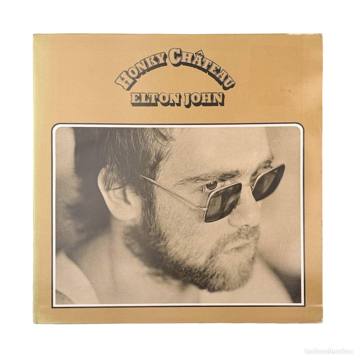 Discos de vinilo: LP. Elton John. Honky Ch&acirc;teau (VG+/VG+)
