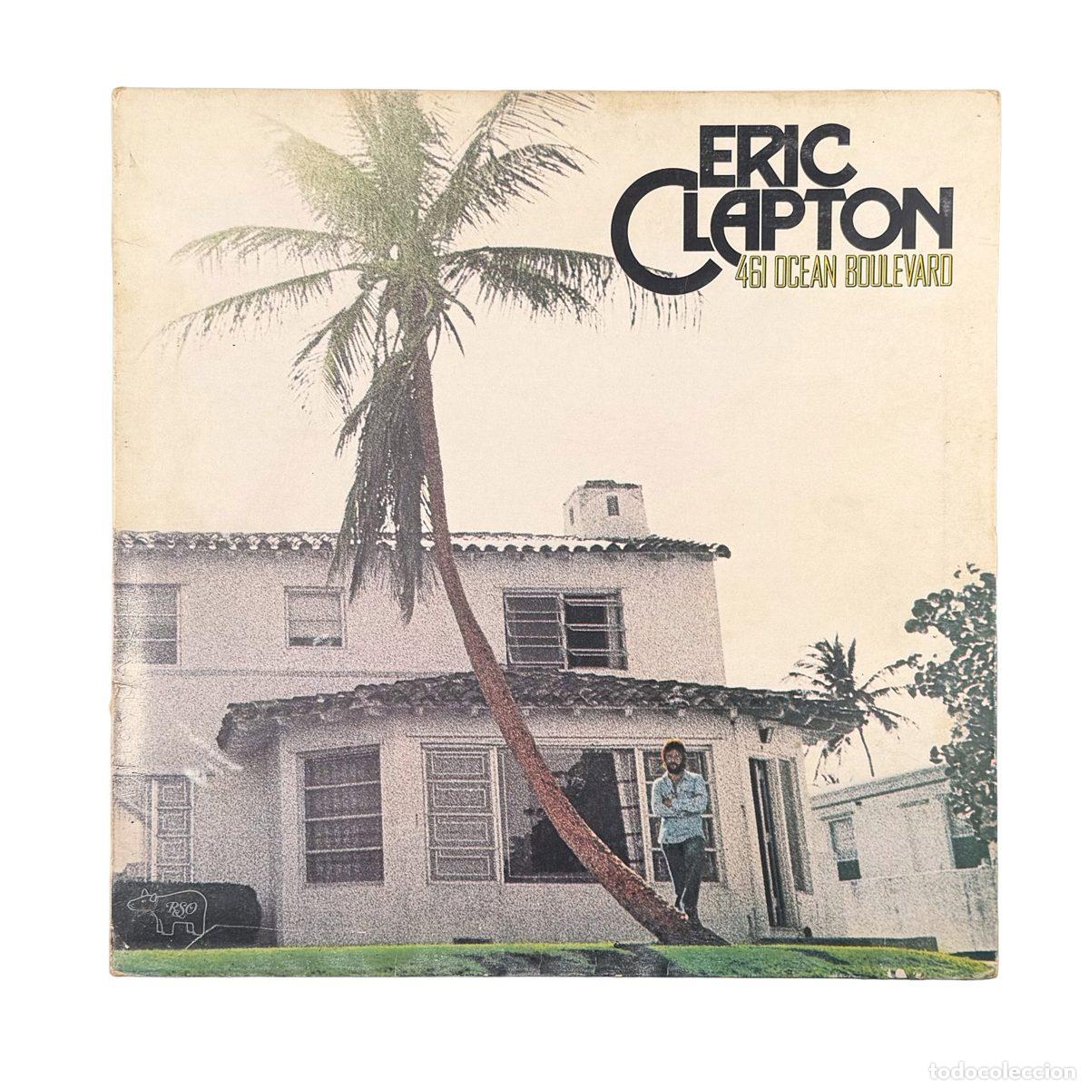 Discos de vinilo: LP. Eric Clapton. 461 Ocean Boulevard (G+/VG)