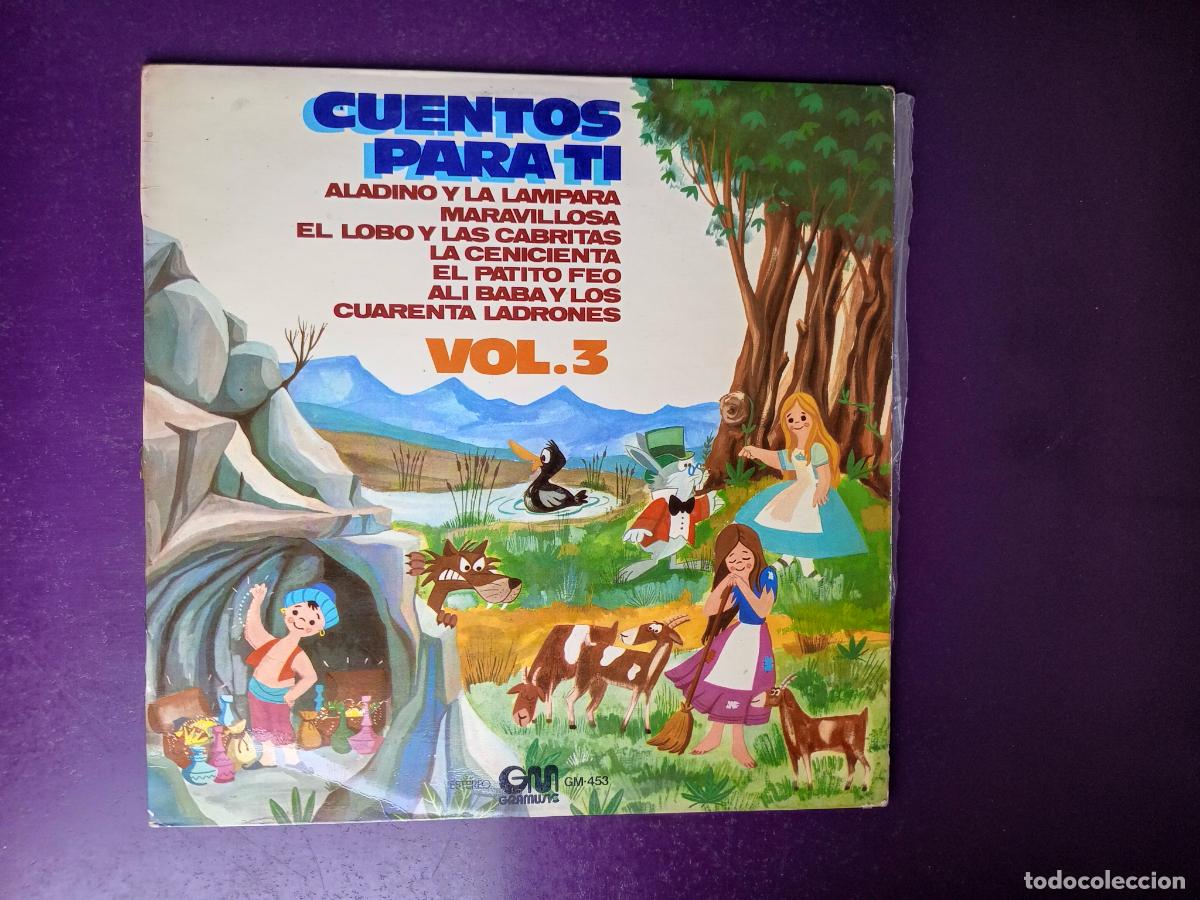Discos de vinilo: CUENTOS PARA TI VOL 3 - LP GRAMUSIC 1976 ALADINO, LOBO Y CABRITAS, PATITO FEO, CENICIENTA, ALI BABA