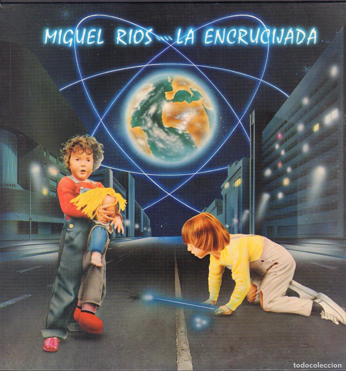 Discos de vinilo: MIGUEL RIOS - LA ENCRUCIJADA / NI&Ntilde;OS ELECTRICOS, LA REINA DEL KEROSENO../ LP POLYGRAM 1984 RF-27038
