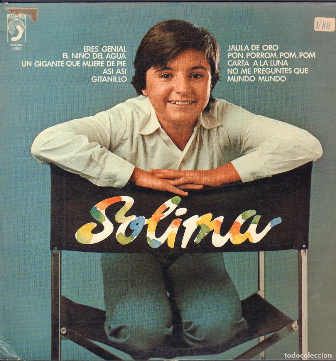 Discos de vinilo: SOLIMA - ERES GENIAL, GITANILLO, JAULA DE ORO, CARTA A LA LUNA.../ LP DISCOPHON 1978 RF-27049
